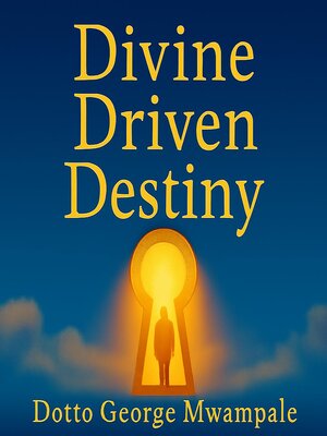 cover image of Divine Driven Destiny